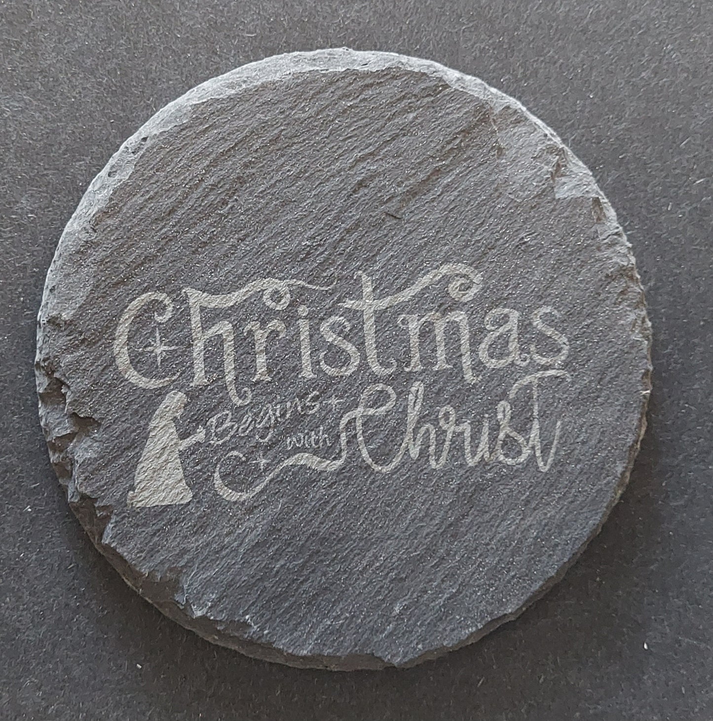 Round Slate Coaster - "Christmas Begins with Christ"