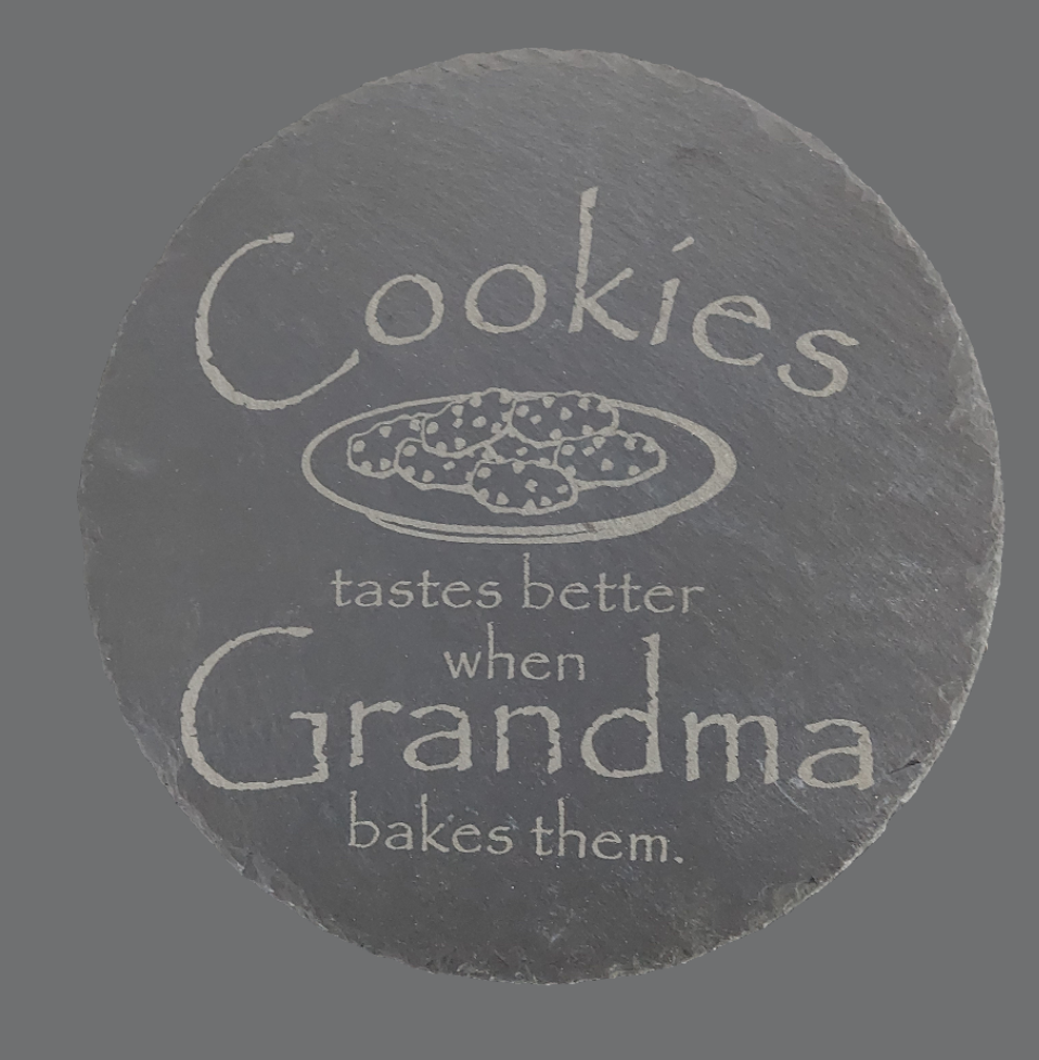 8" Round Slate Charcuterie Board - "Cookies Taste Better"