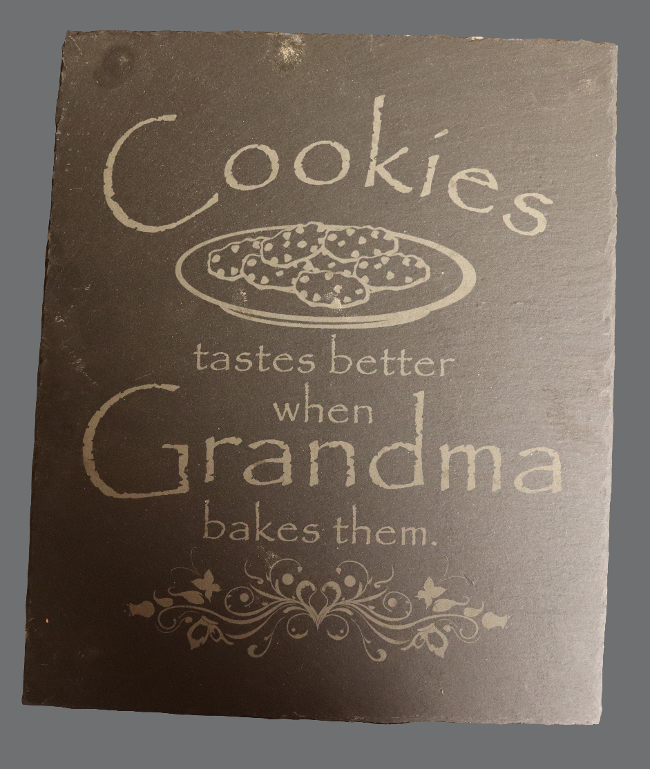 Charcuterie Board - "Cookies Taste Better" Slate