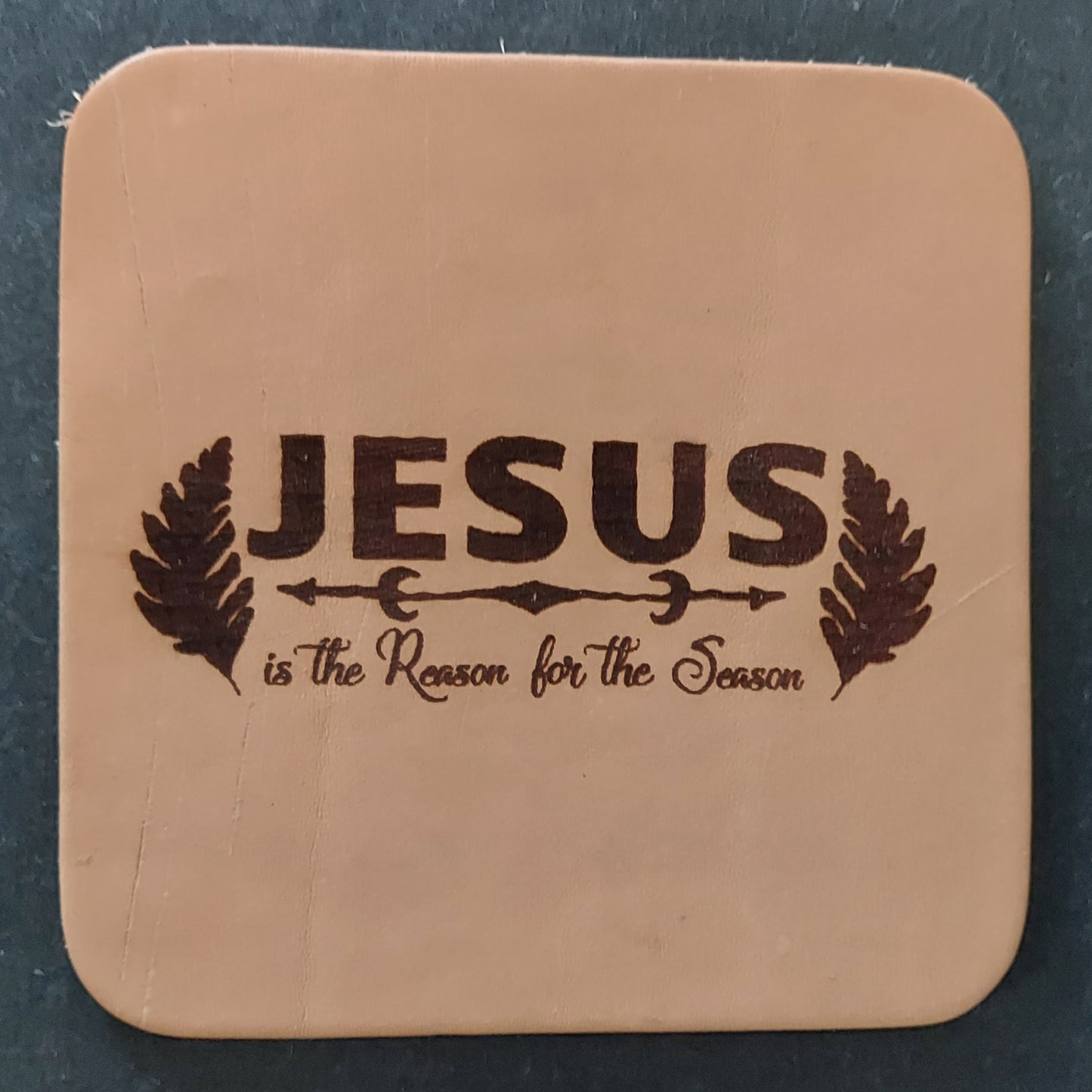 Leather Coaster - Jesus is the Reason