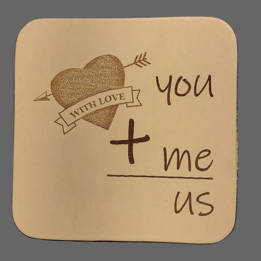 Leather Coaster - "You + Me = Us