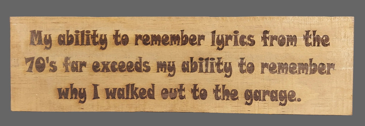 Sign - "Lyrics...70's...Garage"