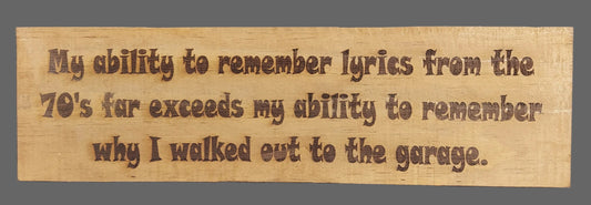 Sign - "Lyrics...70's...Garage"