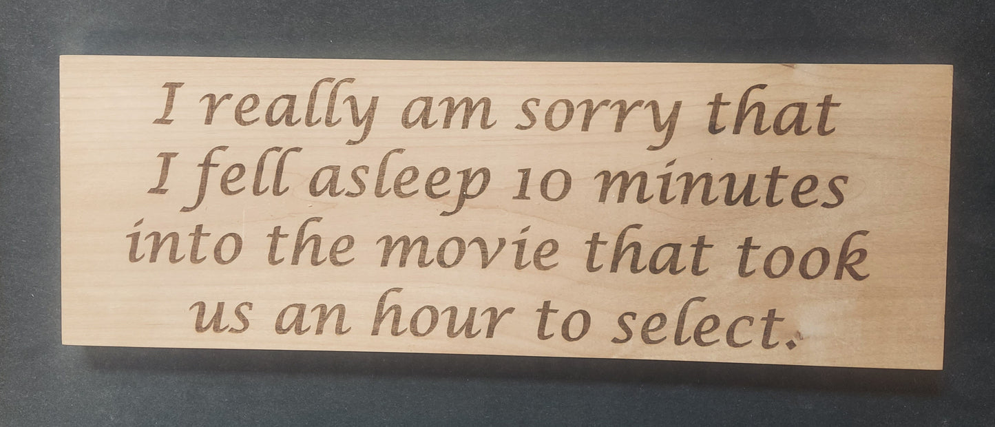 Sign - "...Fell Asleep 10 Minutes..."