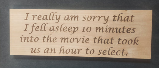 Sign - "...Fell Asleep 10 Minutes..."