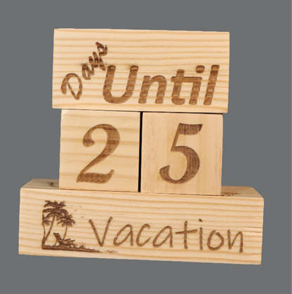 Sign - "Days Until..."