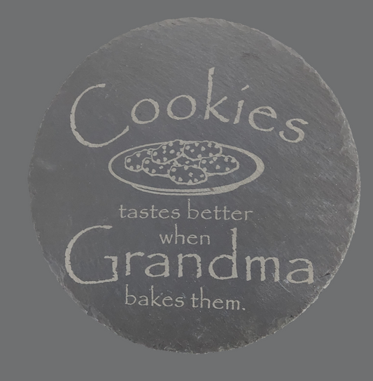 8" Round Slate Charcuterie Board - "Cookies Taste Better"