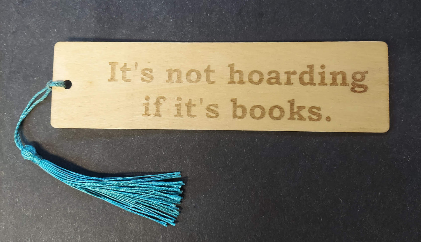 Bookmark - "It's not hoarding...books"
