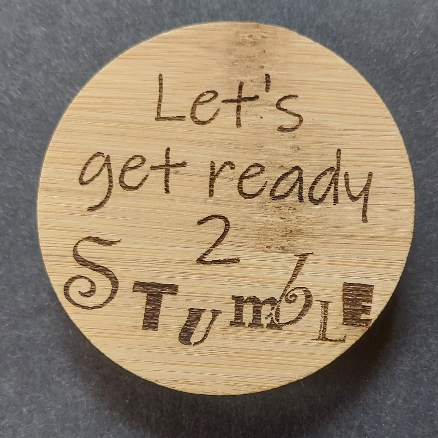 Magnetic Bottle Opener - "Let's Get Ready 2 Stumble"