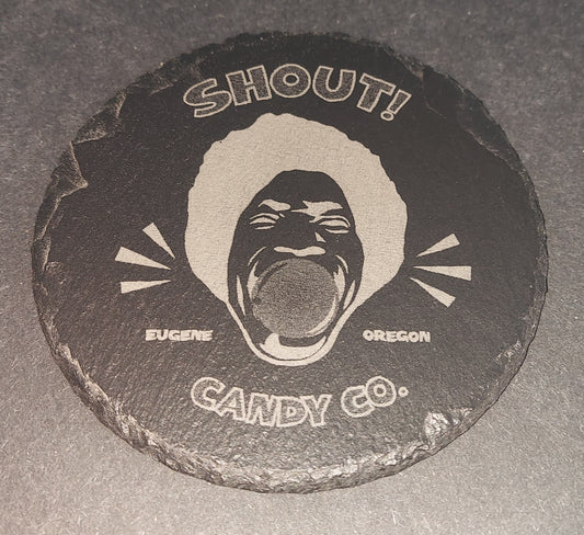 Round Slate Coaster - SHOUT Candy Co.