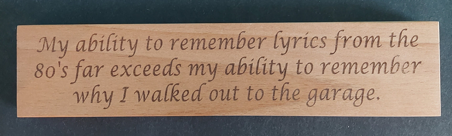 Sign - "Lyrics...80's...Garage"