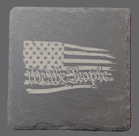 Slate Coaster - "We The People"