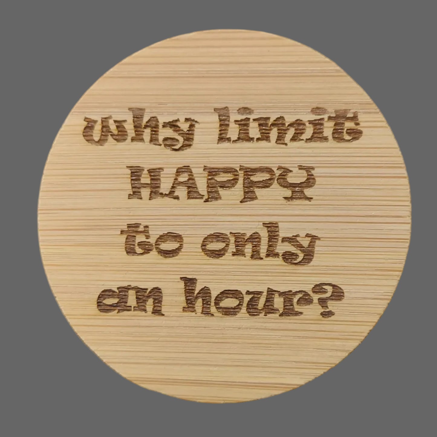 Magnetic Bottle Opener - "Happy Hour?"