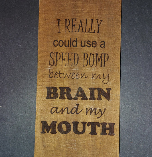 Wall Mount Bottle Opener - "...Speed Bump..."