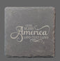 Slate Coaster - "God Bless America"